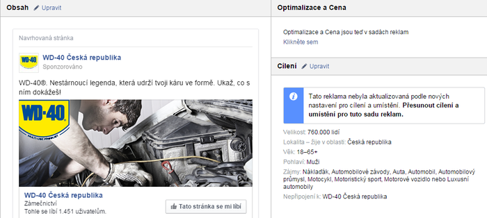 Aktualizaci je možné provést buď duplikací cílení již existujících reklam, případně novým nastavením